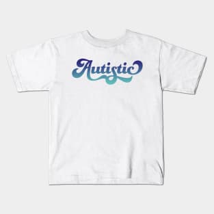 Autistic (Blue Gradient) Kids T-Shirt